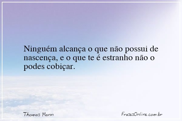 Frase de Thomas Mann