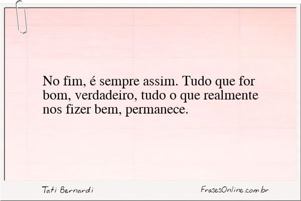 Frase de Tati Bernardi