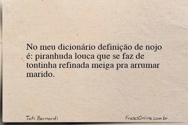 Frase de Tati Bernardi