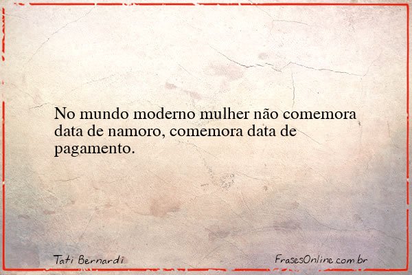 Frase de Tati Bernardi