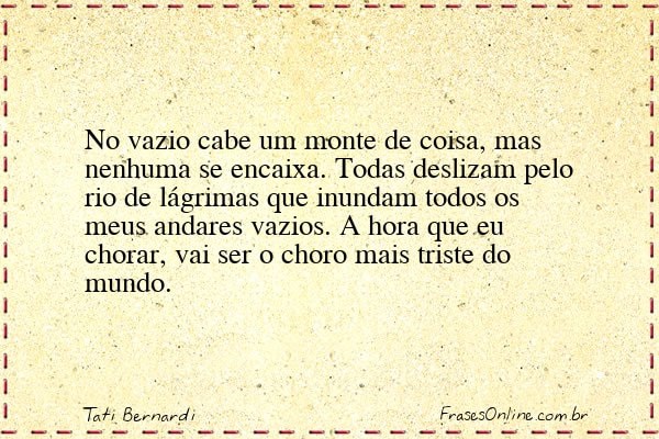 Frase de Tati Bernardi