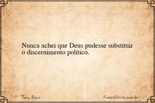 Frase de Tony Blair