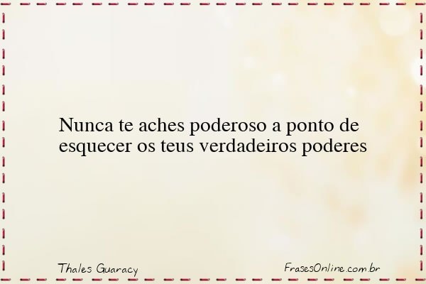 Frase de Thales Guaracy
