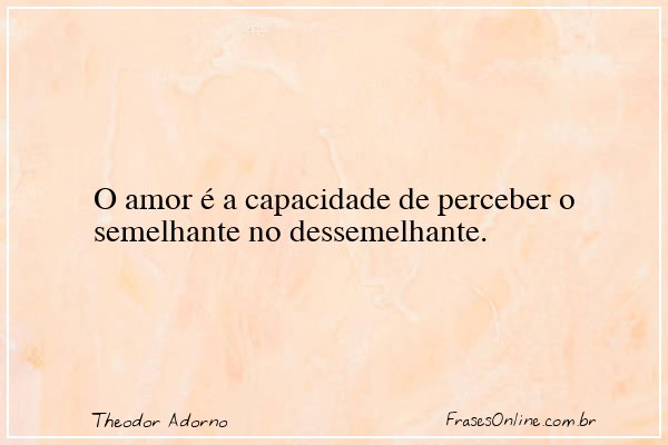 Frase de Theodor Adorno