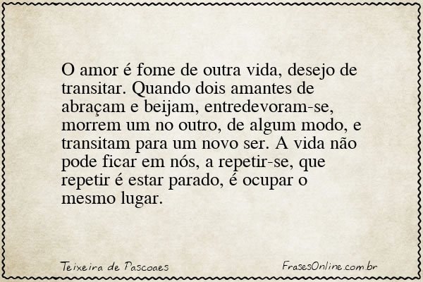 Frase de Teixeira de Pascoaes