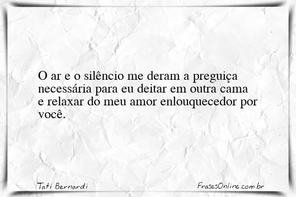 Frase de Tati Bernardi