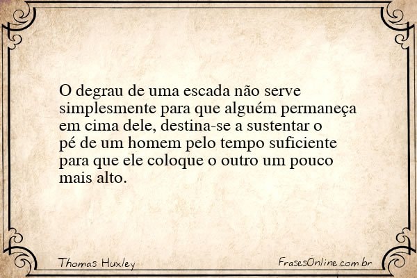 Frase de Thomas Huxley