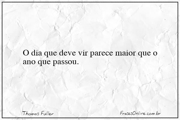 Frase de Thomas Fuller