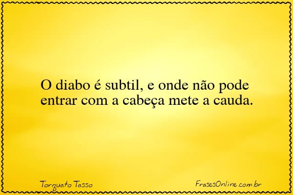 Frase de Torquato Tasso