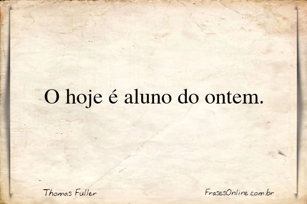 Frase de Thomas Fuller
