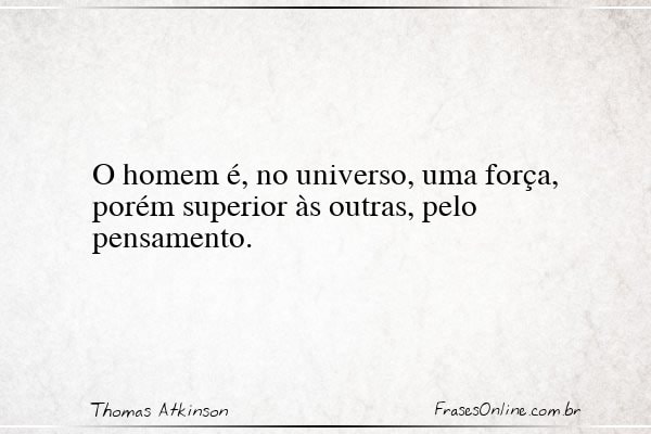 Frase de Thomas Atkinson