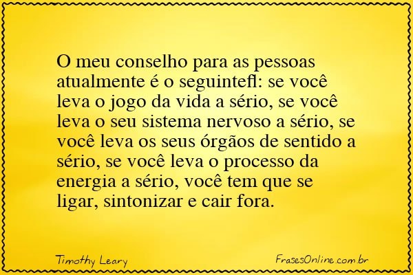 Frase de Timothy Leary