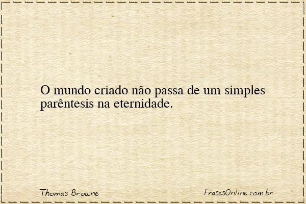 Frase de Thomas Browne