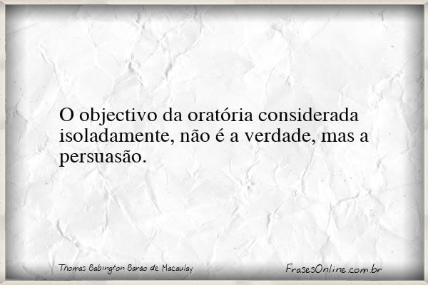 Frase de Thomas Babington Barão de Macaulay