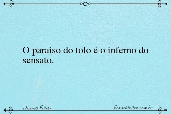 Frase de Thomas Fuller