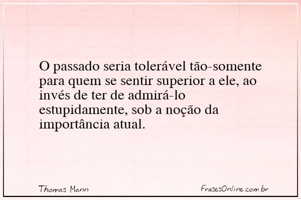 Frase de Thomas Mann