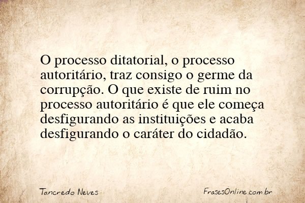 Frase de Tancredo Neves
