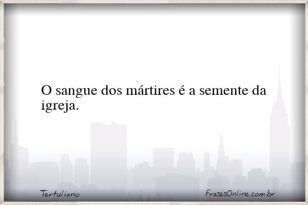 Frase de Tertuliano