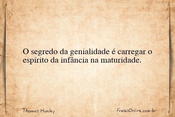 Frase de Thomas Huxley