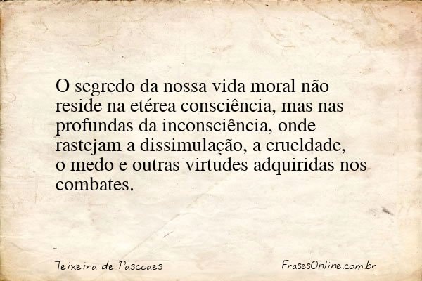 Frase de Teixeira de Pascoaes