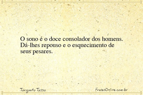 Frase de Torquato Tasso