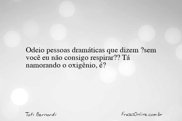 Frase de Tati Bernardi