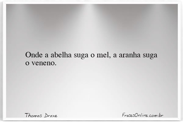 Frase de Thomas Draxe