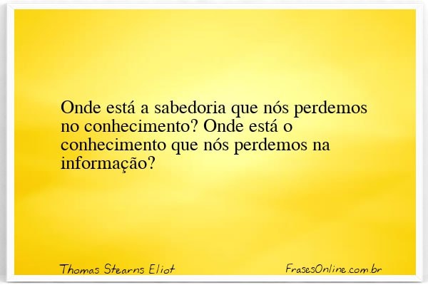 Frase de Thomas Stearns Eliot