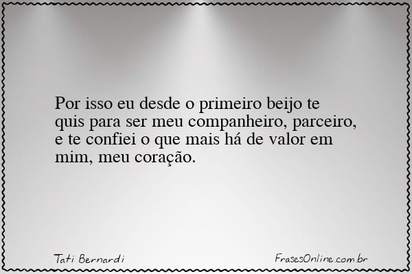 Frase de Tati Bernardi
