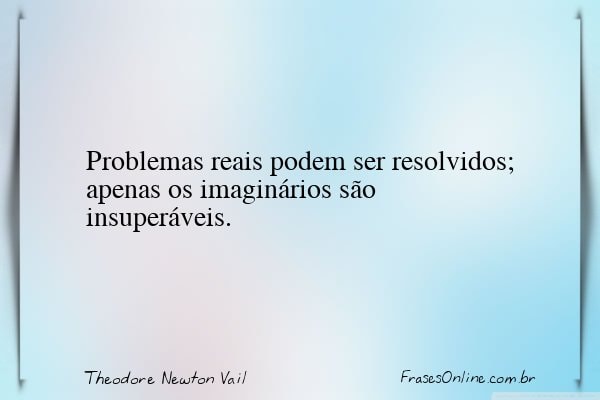 Frase de Theodore Newton Vail