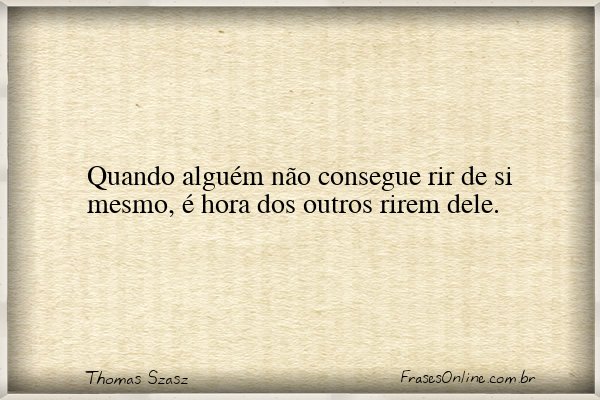 Frase de Thomas Szasz