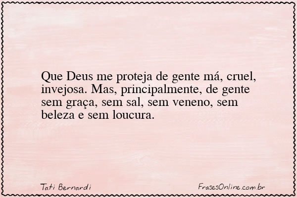 Frase de Tati Bernardi