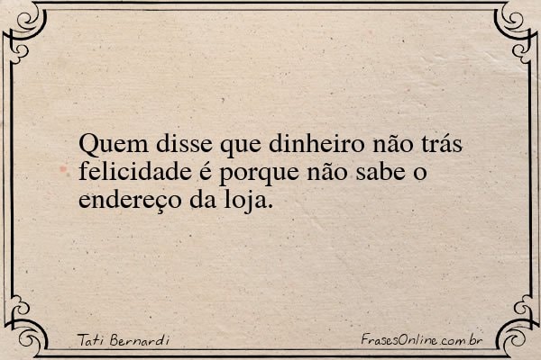Frase de Tati Bernardi