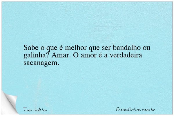 Frase de Tom Jobim