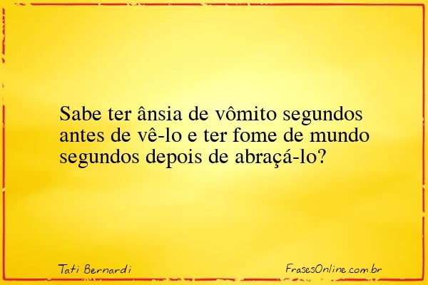 Frase de Tati Bernardi