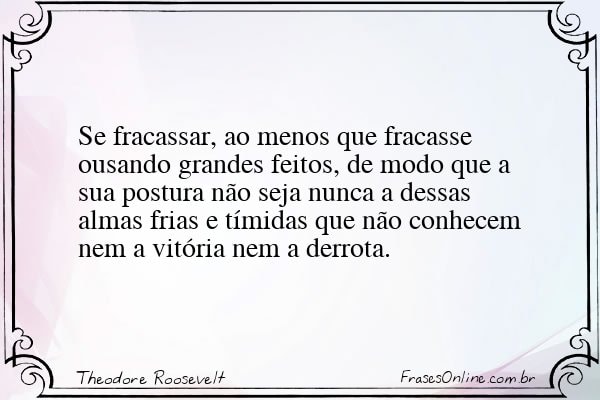 Frase de Theodore Roosevelt
