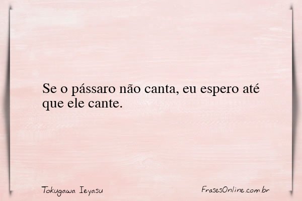 Frase de Tokugawa Ieyasu
