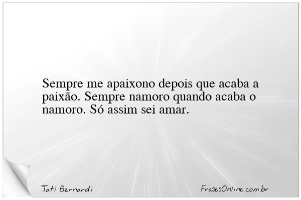 Frase de Tati Bernardi