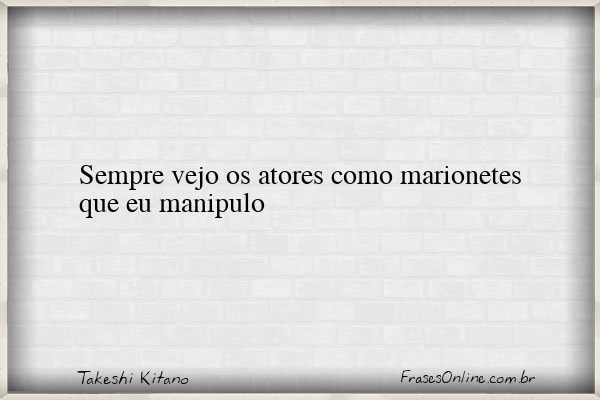 Frase de Takeshi Kitano