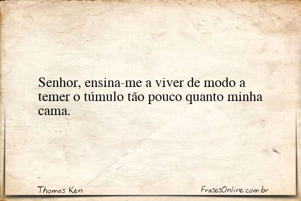 Frase de Thomas Ken