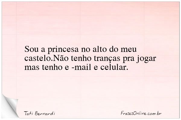 Frase de Tati Bernardi
