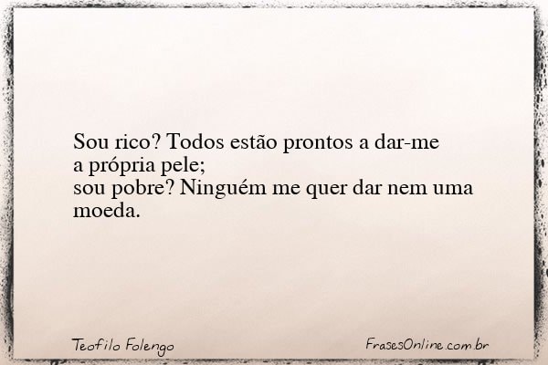 Frase de Teofilo Folengo