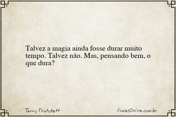 Frase de Terry Pratchett