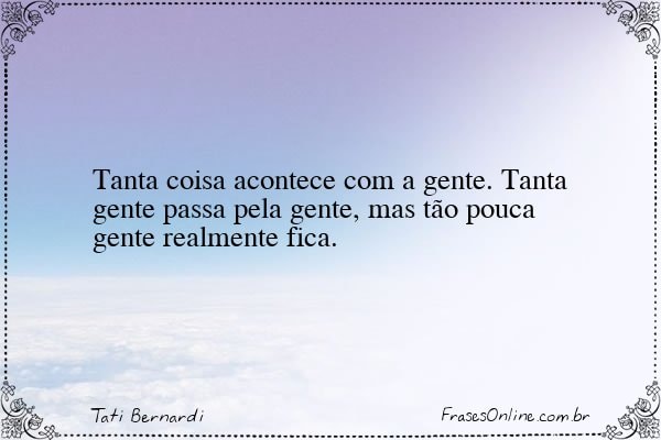 Frase de Tati Bernardi