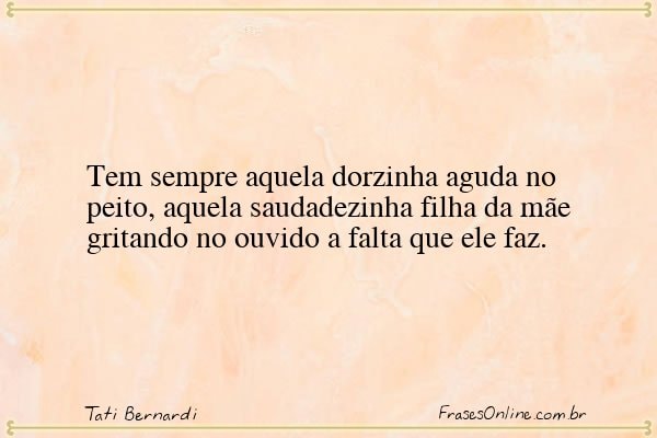 Frase de Tati Bernardi