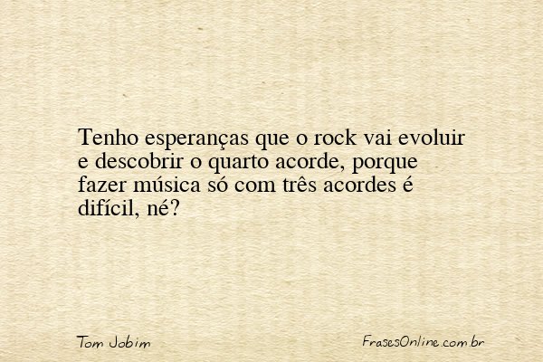 Frase de Tom Jobim