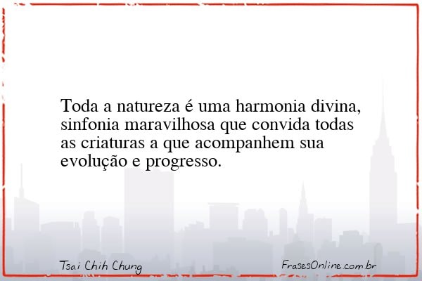 Frase de Tsai Chih Chung