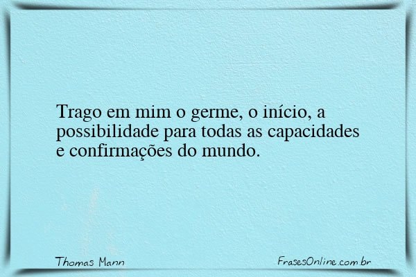 Frase de Thomas Mann