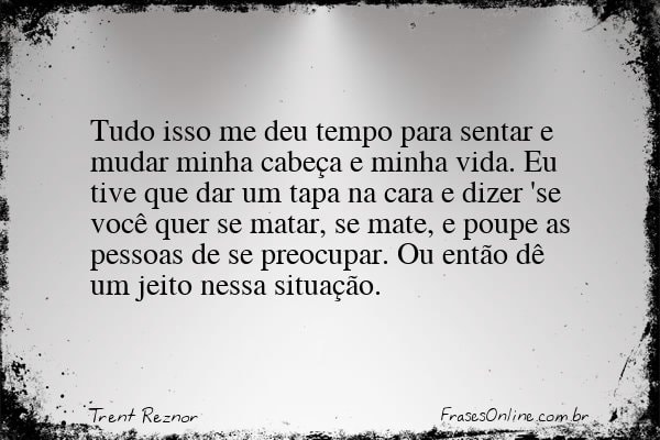 Frase de Trent Reznor