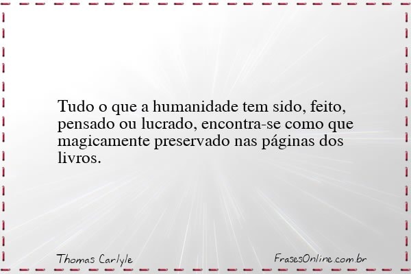 Frase de Thomas Carlyle